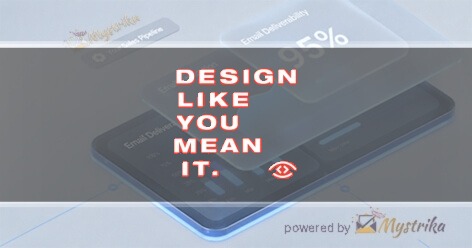 Design Like You Mean It