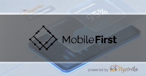 Mobile First Application Development & Design