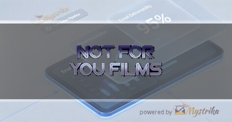 Not For You Films